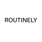 Routinely
